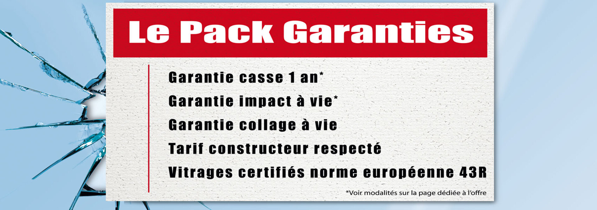 Le Pack Garantie Rapid Pare-Brise